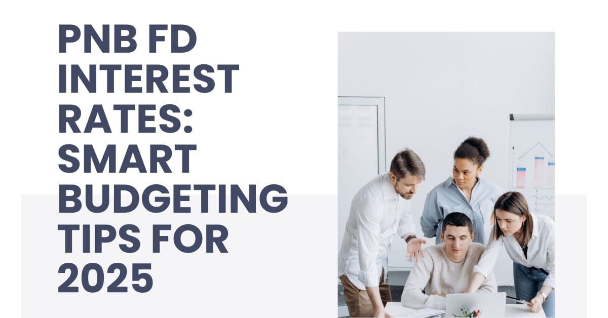 PNB FD Interest Rates