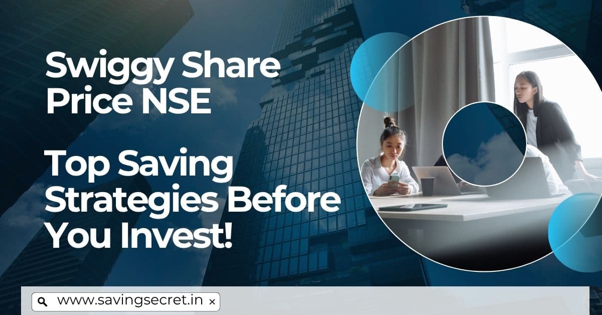 Swiggy Share Price NSE
