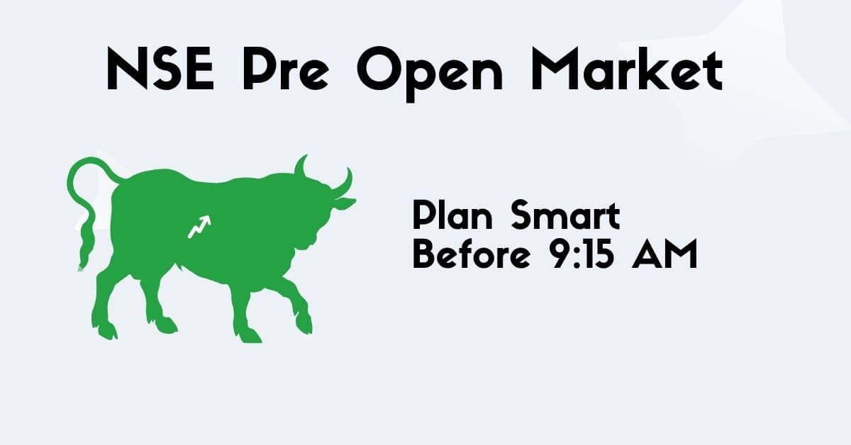 NSE Pre Open Market