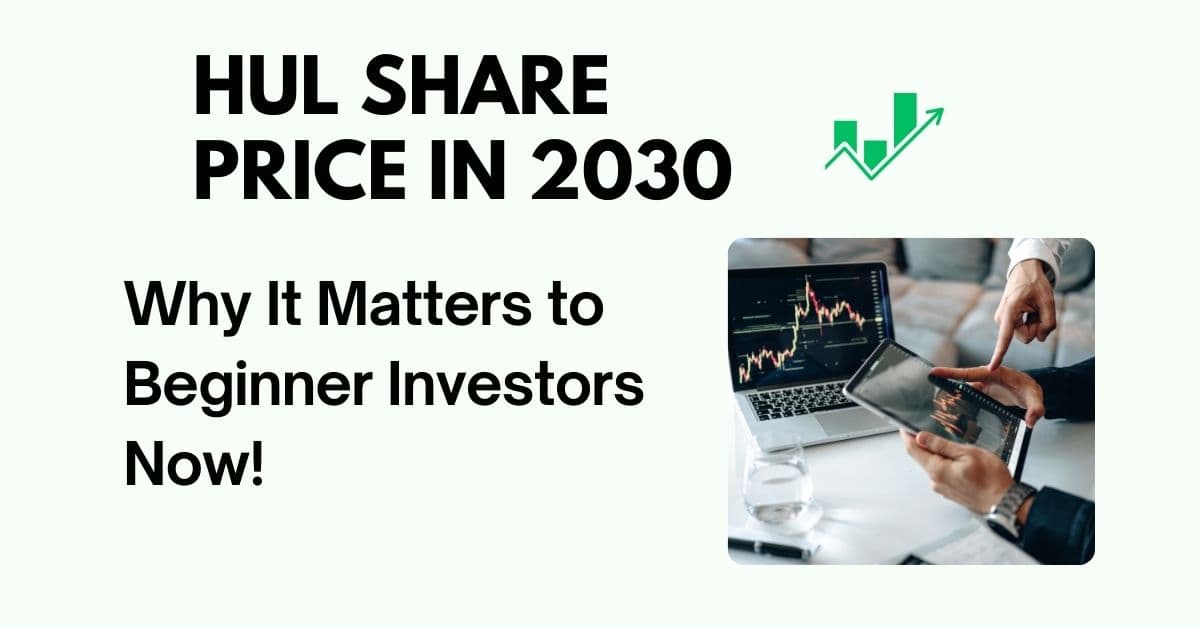 HUL Share Price in 2030