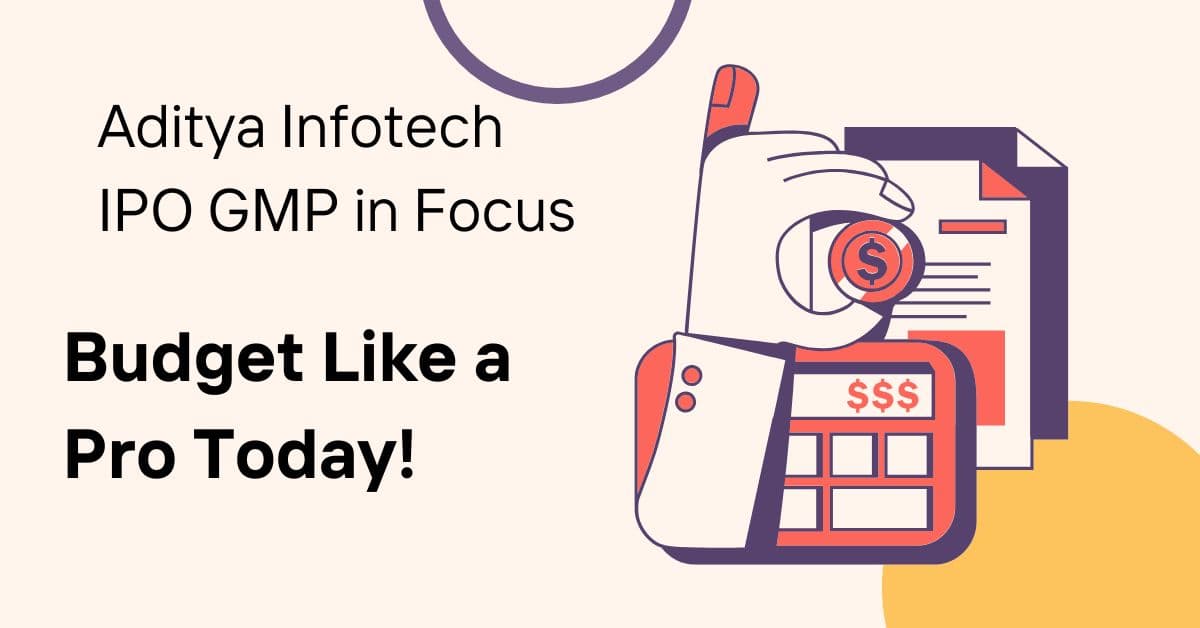 Aditya Infotech IPO GMP