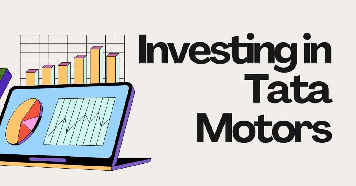 Investing in Tata Motors