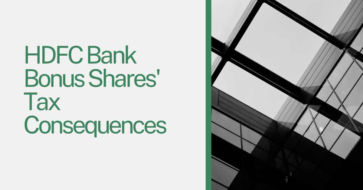 HDFC Bank Bonus Shares' Tax Consequences