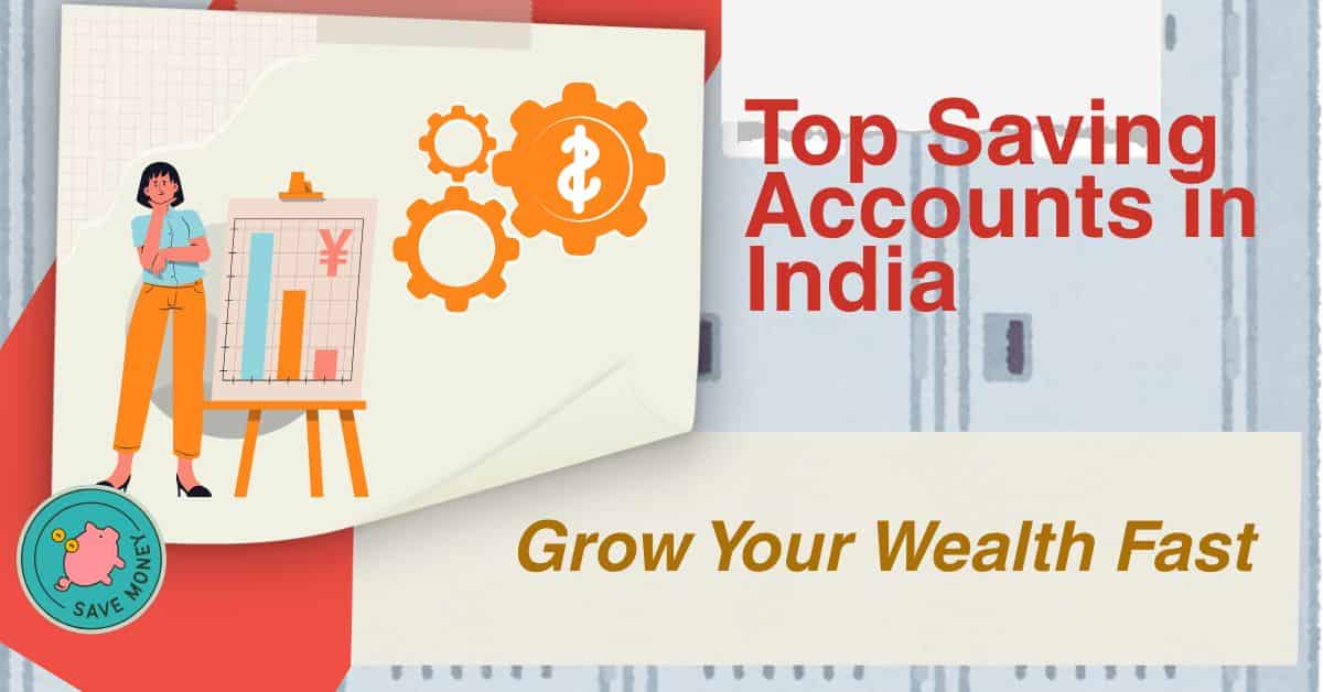 Top Saving Accounts in India
