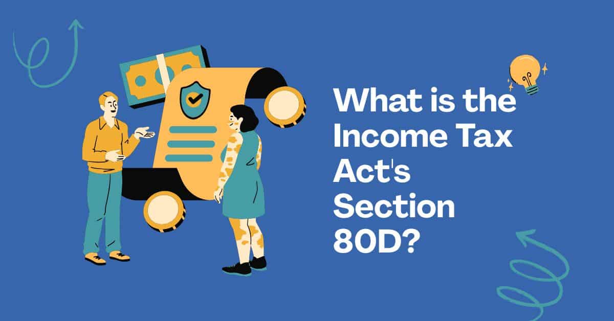 Section 80D Tax Benefit